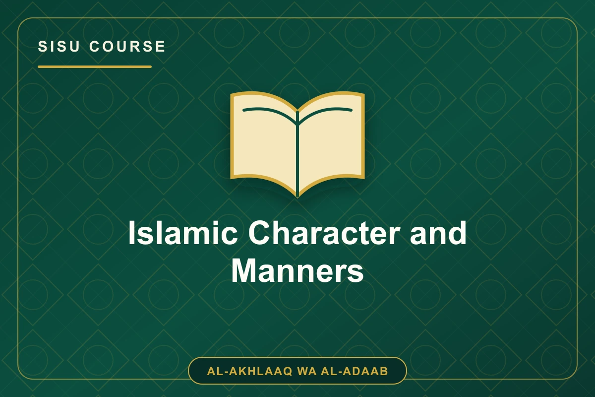 Islamic Character and Manners